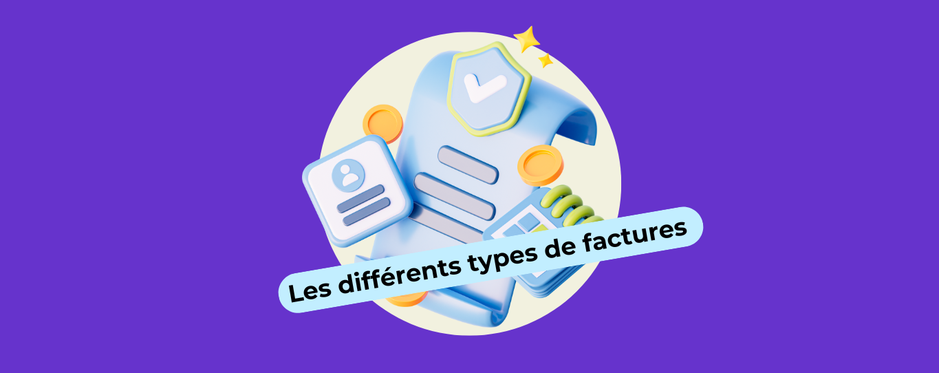 Les différents types de factures